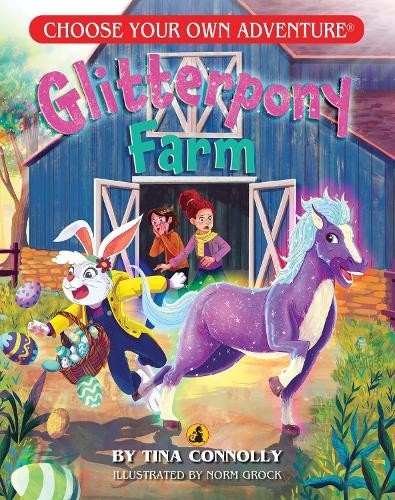 Tina Connolly Glitterpony Farm (Paperback) Choose Your Own Adventure Jr.