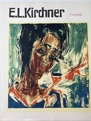 Ernst Kirchner His Graphic Art German Expressionism Catalog 1961 1996 Very Good