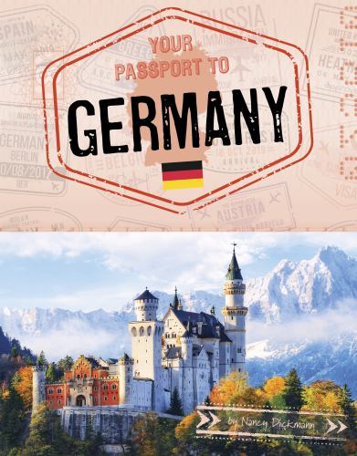 Your Passport to Germany (World Passport)