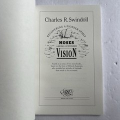 Moses Vision Recovering a Pioneer Spirit Bible Study Guide by Charles R Swindoll
