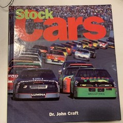 Stock Cars by Dr. John Craft Hardcover 2002 Edtion 288 Pages Great Photos EUC