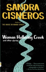 Woman Hollering Creek: And Other Stories – Paperback By Sandra Cisneros – GOOD