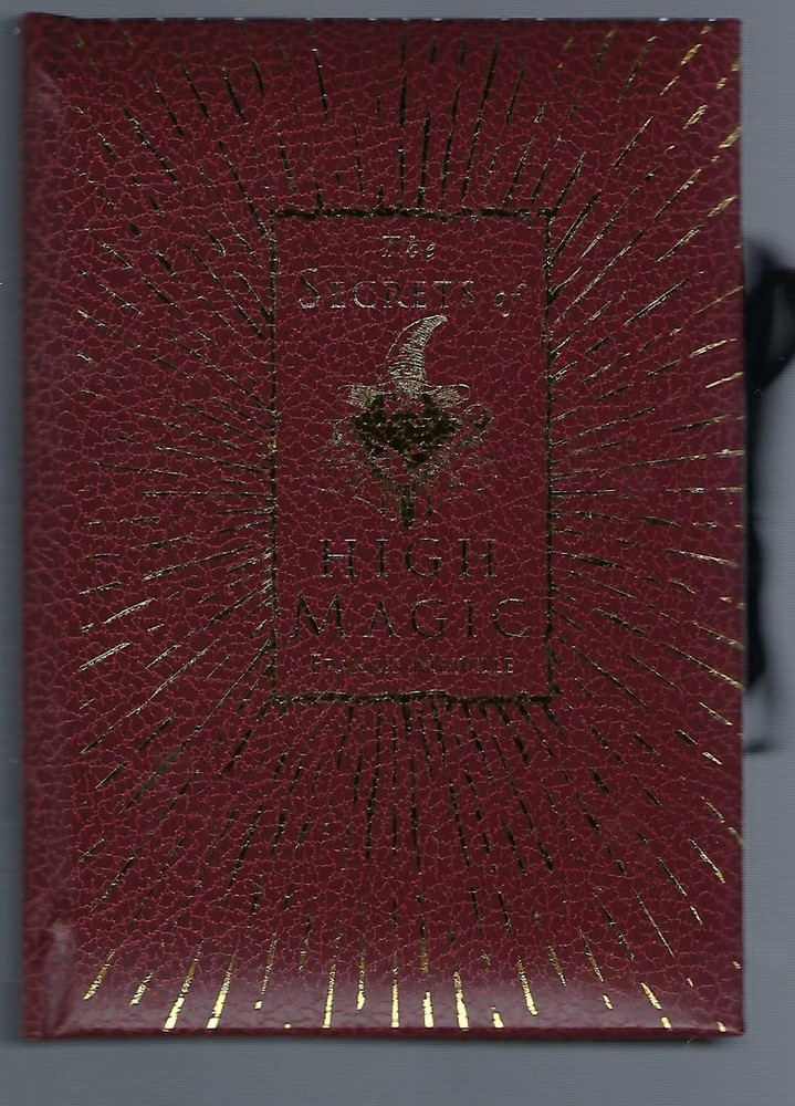 The Secrets of High Magic