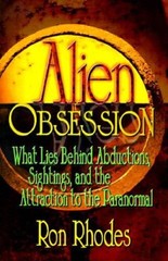 Alien Obsession: What Lies Behind Abductions, Sightings and the Att – ACCEPTABLE