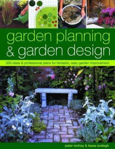 Garden Design & Decoration: 500 ideas & professional plans for fantastic,…