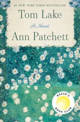 Tom Lake: A Novel – Hardcover By Patchett, Ann – GOOD