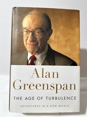 Alan Greenspan The Age of Turbulence Hardcover Book 2007 Economic Insights Polic