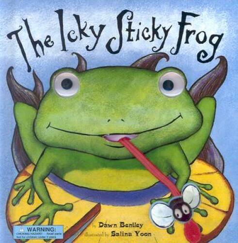The Icky Sticky Frog – Hardcover By Dawn Bentley – GOOD