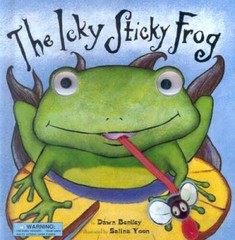 The Icky Sticky Frog – Hardcover By Dawn Bentley – GOOD