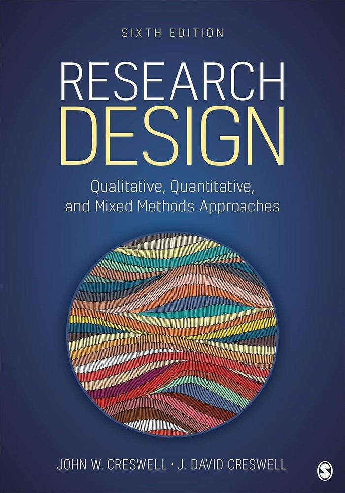 Research Design 6th Edition by John W Creswell (Author) – Paperback