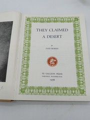 THEY CLAIMED A DESERT – By Faye Morris – Signed Hardcover
