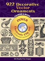 922 Decorative Vector Ornaments CD-ROM and Book (Dover Electronic Cl – GOOD