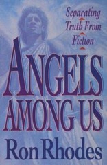 Angels Among Us by Ron Rhodes