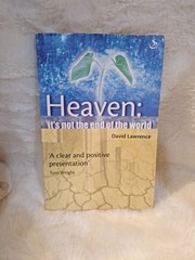✨️Heaven: It’s Not the End of the World: Bib… by Lawrence, David M.D.