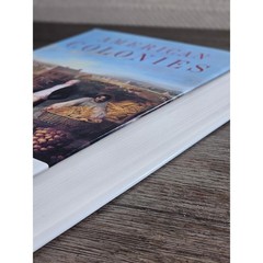 American Colonies Alan Taylor 2001 Hardcover Colonial History