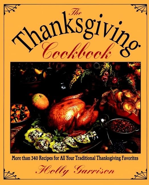 The Thanksgiving Cookbook