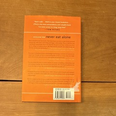 Keith Ferrazzi, Tahl Raz Never Eat Alone: Secrets to Success 2005 Paperback