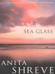 Sea Glass by ANITA SHREVE