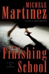 The Finishing School: A Novel of Suspense – Hardcover – GOOD