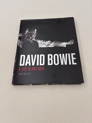 David Bowie : A Life in Pictures by Chris Welch (2013, Hardcover) – NEW