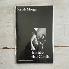 Josiah Morgan Inside the Castle Amphetamine Sulphate Press Rare Chapbook