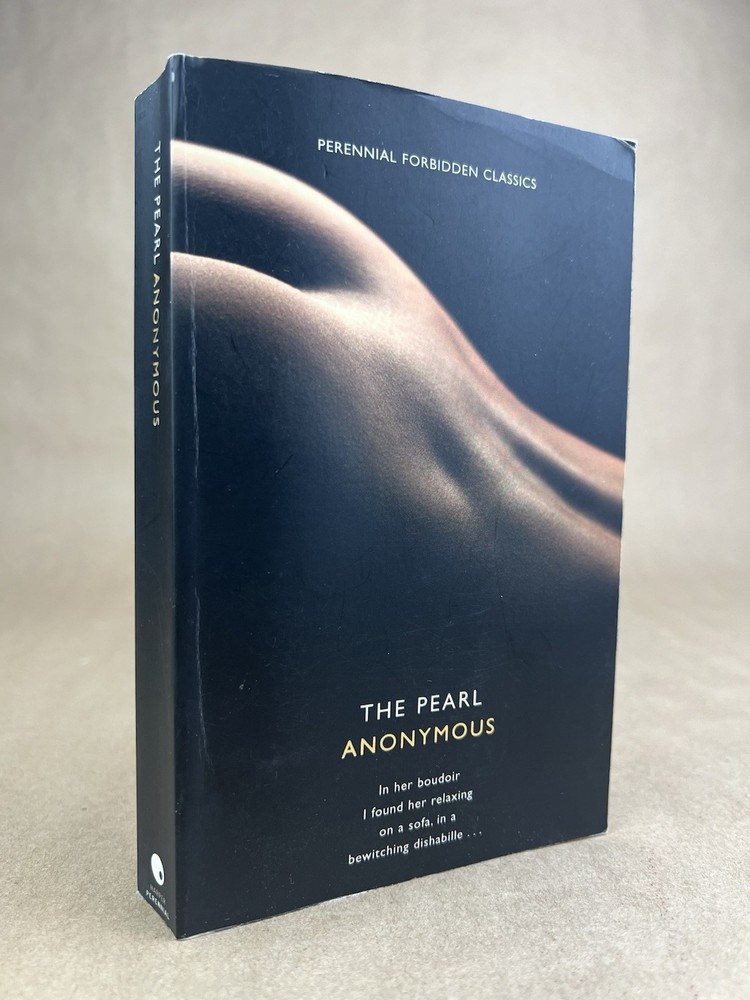 Pearl; Anonymous, Perennial Forbidden Classics, No. IV, (1879) 2010, MM, Erotica