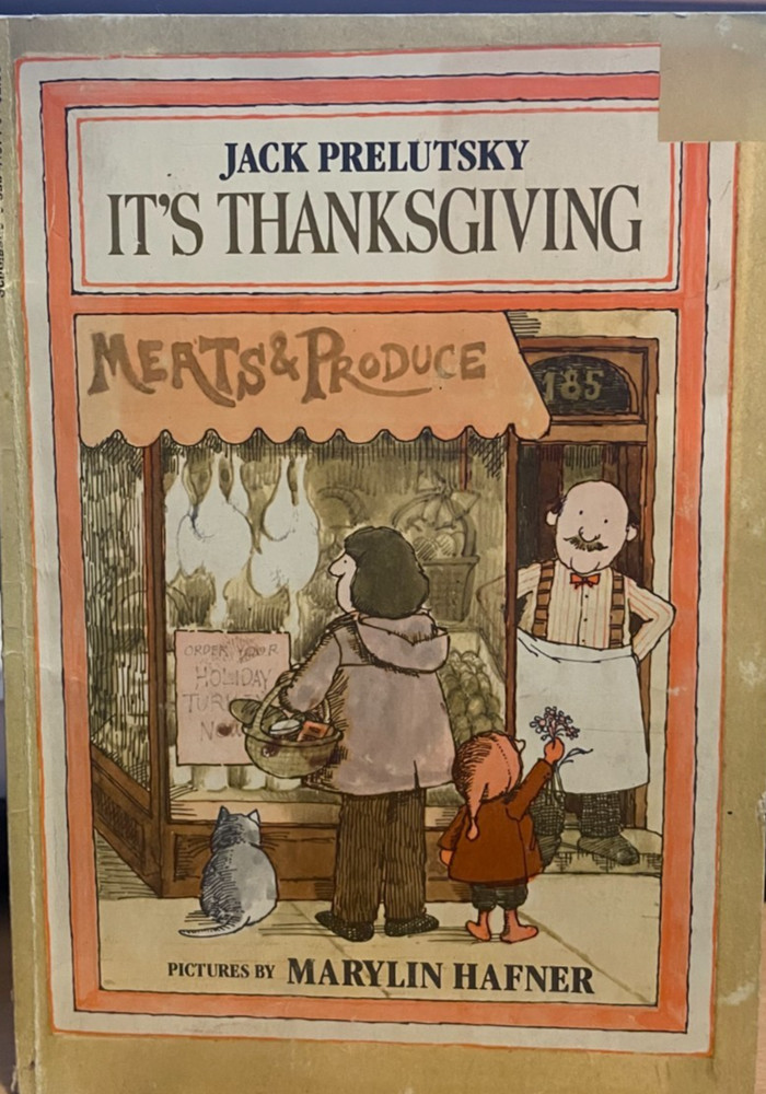 It’s Thanksgiving by Jack Prelutsky 1982 Scholastic Inc. PB #0590415719