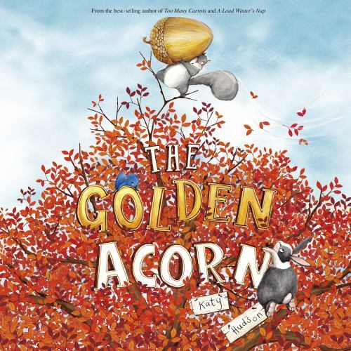 Golden Acorn by Katy Hudson (2019, Library Binding), Hardcover, Brand New