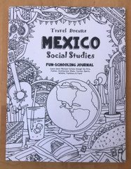 TRAVEL DREAMS MEXICO ~ BROWN + ~ 2024 ~ SOCIAL STUDIES ~ FUN-SCHOOLING JOURNAL