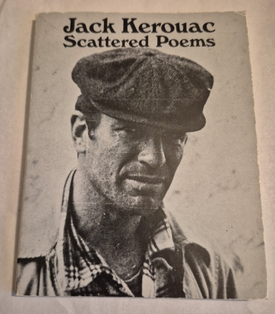 Scattered Poems by Jack Kerouac City Lights Beat Generation American Poetry