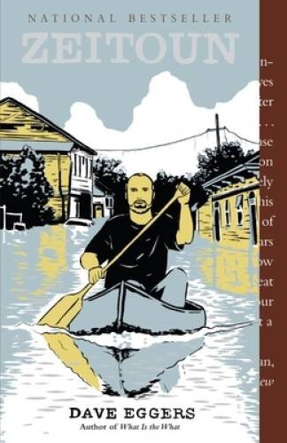 Zeitoun – Paperback By Eggers, Dave – GOOD