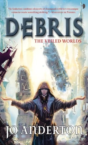 Debris (Veiled Worlds Trilogy) – GOOD