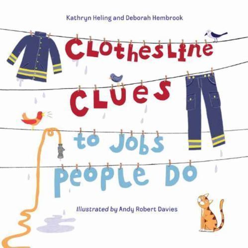 Clothesline Clues to Jobs People Do by Heling, Kathryn; Hembrook, Deborah