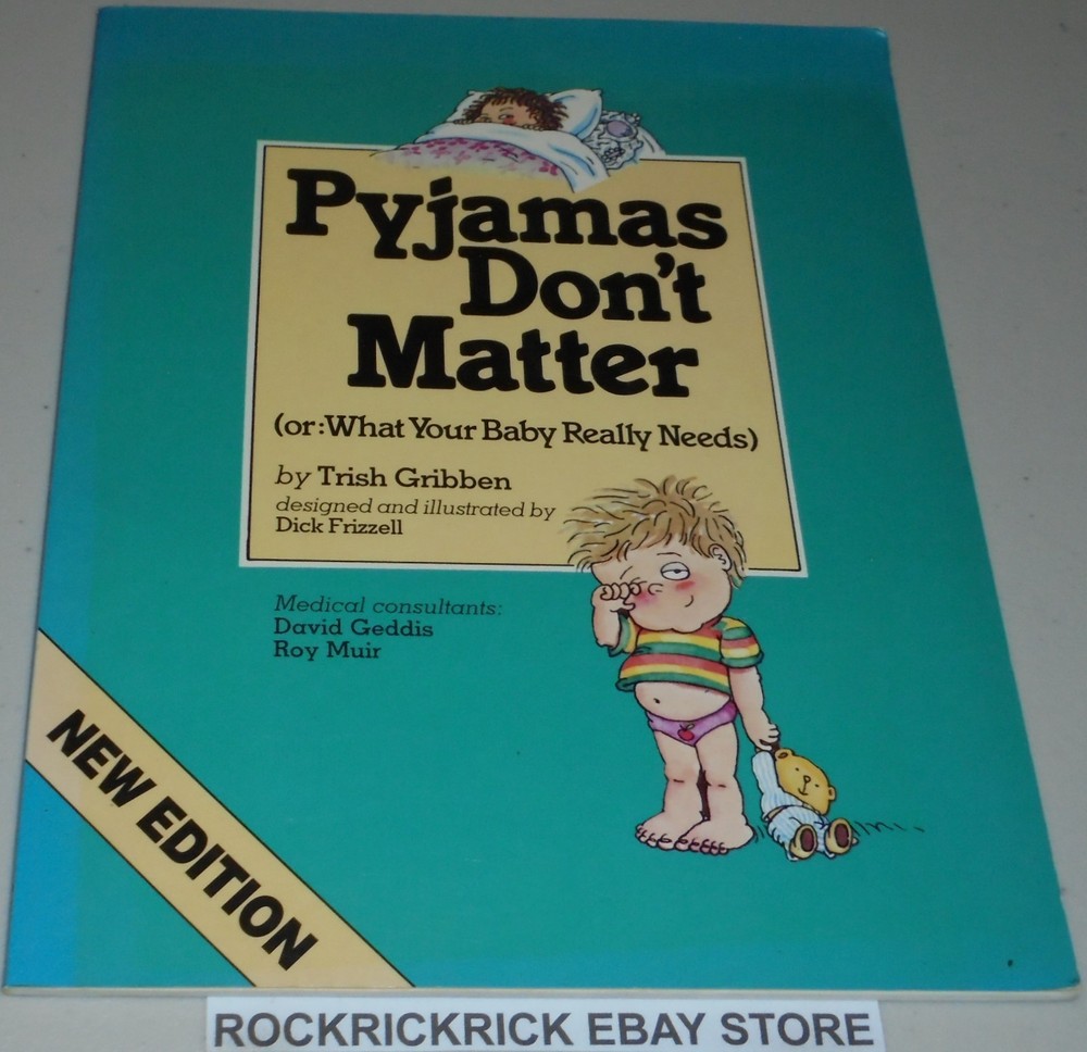 PYJAMAS DON’T MATTER BOOK BY TRISH GRIBBEN 1991 22CM X 28CM RARE PRESSING