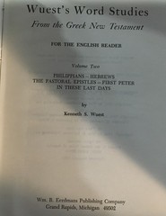 Word Studies In The Greek New Testament By Kenneth S Wuest B3R5