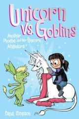Unicorn vs. Goblins (Phoebe and Her Unicorn Series Book 3): Another – VERY GOOD