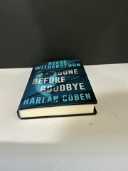 Hardcover GONE BEFORE GOODBYE Harlan Coben Reese Witherspoon Book