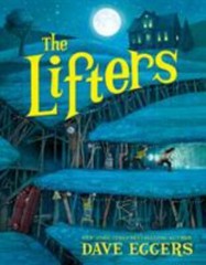 The Lifters, Eggers, Dave,