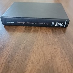 Seepage, Drainage, and Flow Nets, 2nd edition by Harry R. Cedergren
