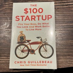 Chris Guillebeau The $100 Startup Paperback Business Nonfiction Entrepreneurship