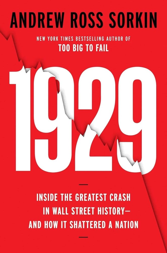 1929: Inside the Greatest Crash by Andrew Ross Sorkin – Hardcover, Very Good