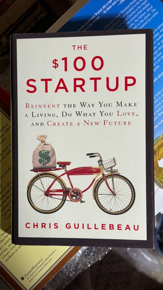 The $100 Startup Chris Guillebeau hardcover book