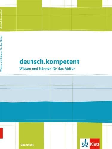 deutsch.kompetent: Klasse 10-13 (Paperback) (UK IMPORT)