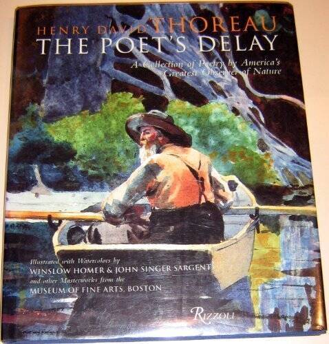 Henry David Thoreau, The Poet’s Delay: A Collection of Poetry by America’ – GOOD