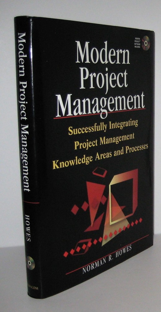 Modern Project Management : Successfully Integrating Project Management Know…