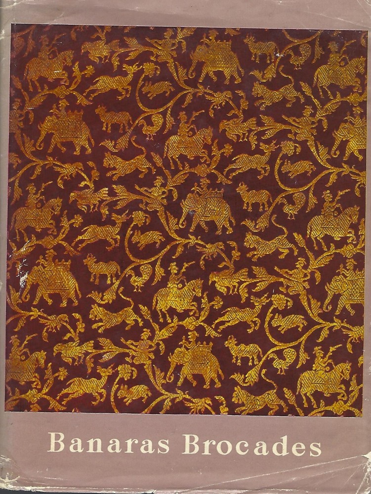 Banaras Brocades by Ajit Mookerjee hcj 1966 ~ Indian Textiles & Weaving ~ Saris