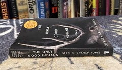 ARC/Uncorrected Proof – The Only Good Indians – Stephen Graham Jones – Advance