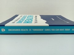 Uncensored Health 25 „Forbidden” Cures You Can Have Today Volume 2