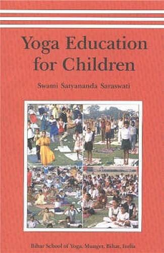 Yoga Education For Children/VOL 1 – Paperback – GOOD