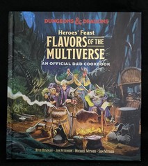 Heroes’ Feast Flavors of the Multiverse (Dungeons & Dragons): Official Cookbook